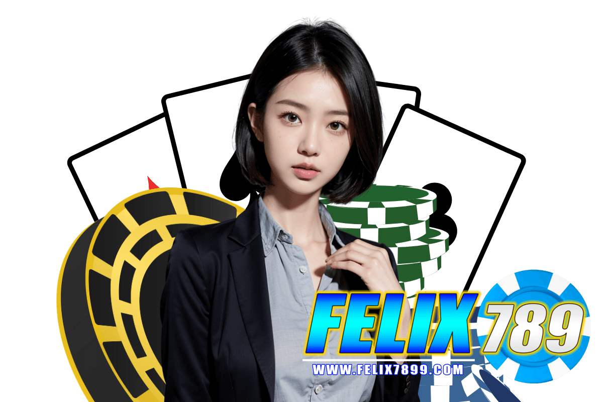 felix789 สล็อต